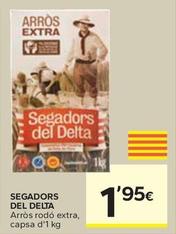 Oferta de Segadors Del Delta - Arros Rodo Extra por 1,95€ en Caprabo