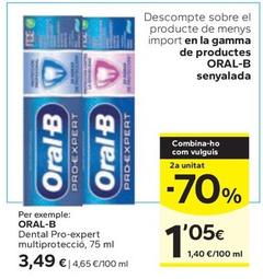 Oferta de Oral B - Dental Pro-Expert Multiprotecció por 3,49€ en Caprabo
