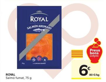 Oferta de Royal - Salmó Fumat por 6€ en Caprabo
