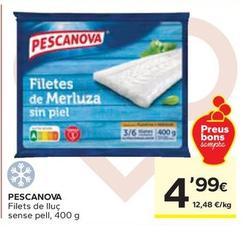 Oferta de Pescanova - Filets De Lluc Sense Pell por 4,99€ en Caprabo