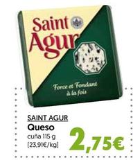 Oferta de Saint Agur - Queso por 2,75€ en Hiper Usera