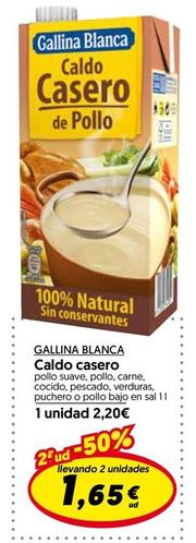 Oferta de Gallina Blanca - Caldo Casero por 2,2€ en Hiper Usera