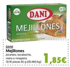 Oferta de Dani - Mejillones por 1,85€ en Hiper Usera