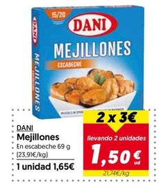 Oferta de Dani - Mejillones por 1,65€ en Hiper Usera