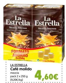 Oferta de La Estrella - Café Molido por 4,6€ en Hiper Usera