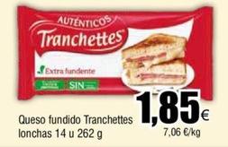 Oferta de Tranchettes - Queso Fundido Lonchas por 1,85€ en Froiz
