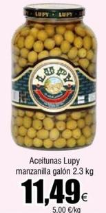 Oferta de Lupy - Aceitunas Manzanilla Galón por 11,49€ en Froiz