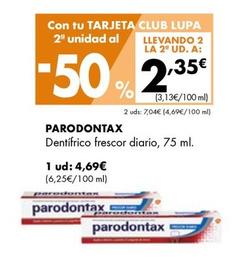 Oferta de Dentífrico por 4,69€ en Supermercados Lupa