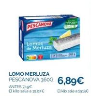 Oferta de Lomos de merluza por 6,89€ en La Despensa Express