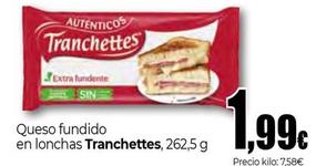 Oferta de Tranchettes - Queso Fundido En Lonchas por 1,99€ en Unide Market