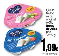 Oferta de Burgo De Arias - Queso Fresco Mini Original O 0% por 1,99€ en Unide Market