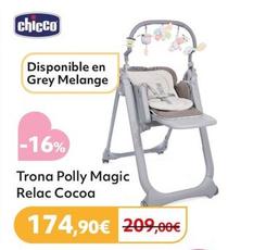 Oferta de Chicco - Trona Polly Magic Relac Cocoa por 174,9€ en Prénatal