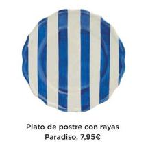 Oferta de Plato De Postre Con Rayas Pradiso por 7,95€ en El Corte Inglés