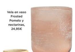 Oferta de Vela En Vaso Frosted Pomelo Y Nectarinas por 24,95€ en El Corte Inglés