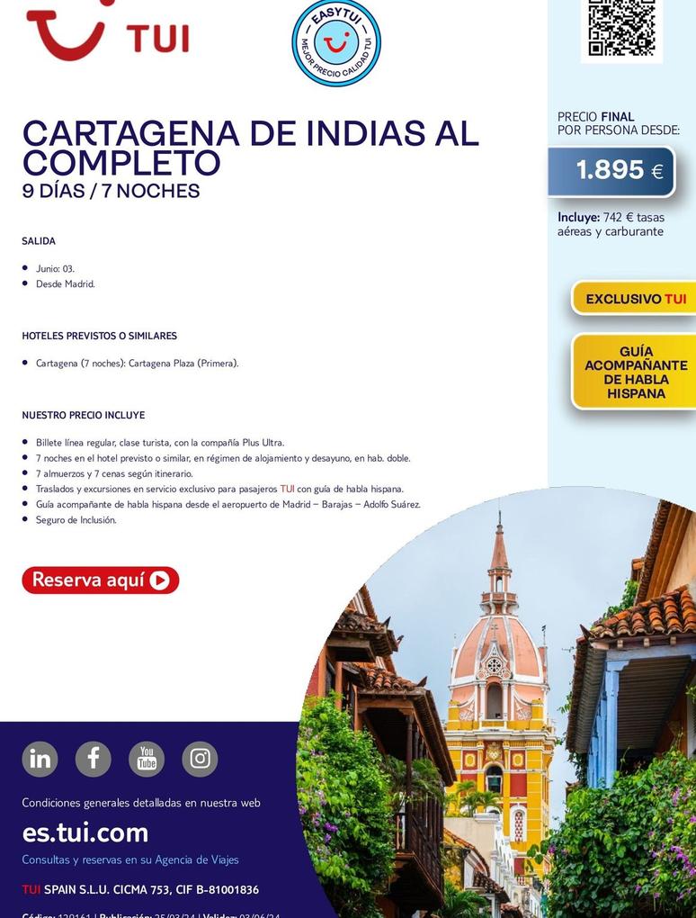 Oferta de Cartagena De Indias Al Completo por 1895€ en Tui Travel PLC