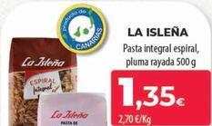 Oferta de La Isleña - Pasta Integral Espiral, Pluma Rayada por 1,35€ en Spar Tenerife