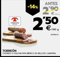 Oferta de Torreon - Chorizo o Salchichon Iberico De Bellota Campana por 2,5€ en BM Supermercados