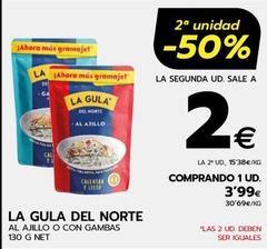 Oferta de La Gula Del Norte - Al Ajillo O Con Gambas por 3,99€ en BM Supermercados