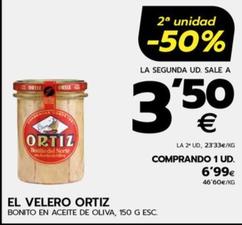 Oferta de El Velero Ortiz - Bonito En Aceite De Oliva por 6,99€ en BM Supermercados