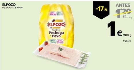 Oferta de El Pozo - Pechuga De Pavo por 1€ en BM Supermercados