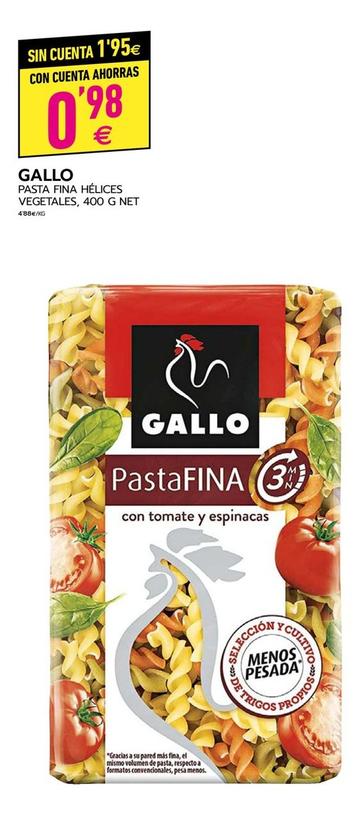 Oferta de Gallo - Pasta Fina Helices Vegetales por 0,98€ en BM Supermercados