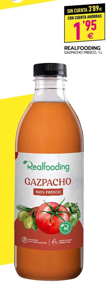 Oferta de Realfooding - Gazpacho Fresco por 1,95€ en BM Supermercados