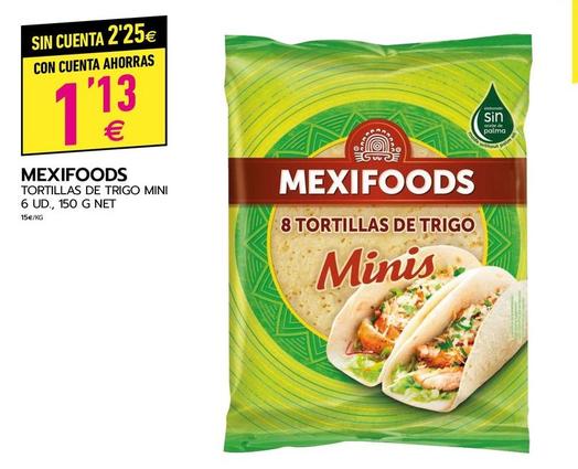 Oferta de Mexifoods - Tortillas De Trigo Mini por 1,13€ en BM Supermercados