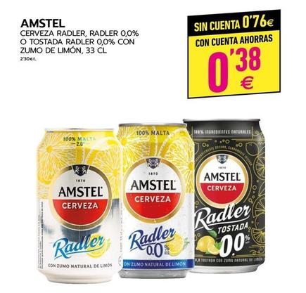 Oferta de Amstel - Cerveza Radler Radler 0.0% O Tostada Rad;er 0.0% Con Zumo De Limon por 0,38€ en BM Supermercados