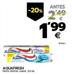 Oferta de Aquafresh - Pasta Dental Gama por 1,99€ en BM Supermercados