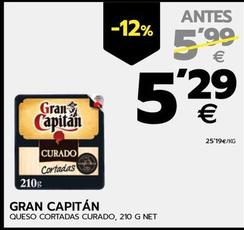 Oferta de Gran Capitán - Queso Cortadas Curado por 5,29€ en BM Supermercados
