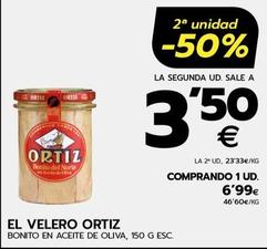 Oferta de El Velero Ortiz - Bonito En Aceite De Oliva por 6,99€ en BM Supermercados