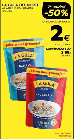 Oferta de La Gula Del Norte - Al Ajillo O Con Gambas por 3,99€ en BM Supermercados