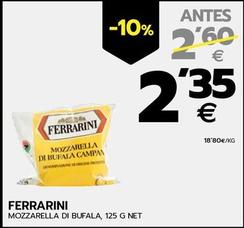 Oferta de Ferrarini - Mozzarella Di Bufala por 2,35€ en BM Supermercados