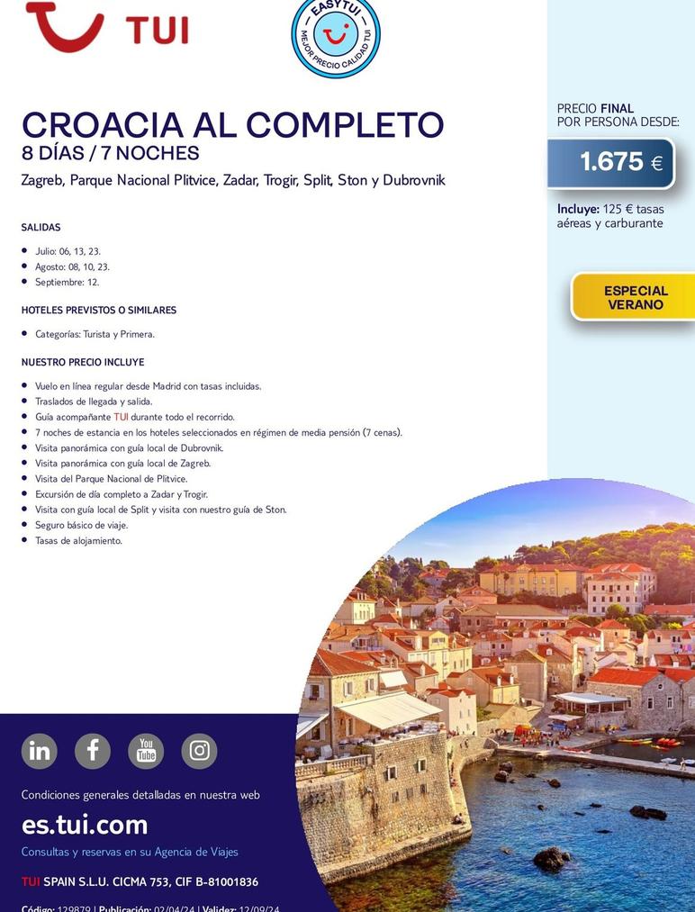 Oferta de Croacia Al Completo por 1675€ en Tui Travel PLC
