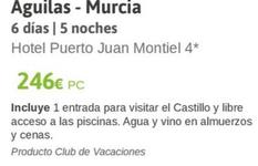 Oferta de Aguilas - Murcia por 246€ en Viajes El Corte Inglés