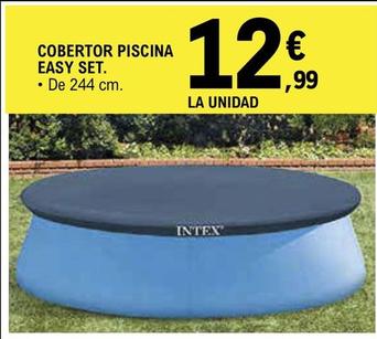 Oferta de Intex - Cobertor Piscina Easy Set por 12,99€ en E.Leclerc