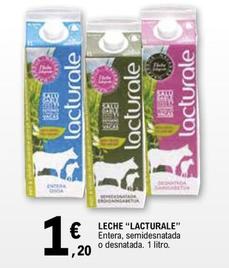 Oferta de Lacturale - Leche por 1,2€ en E.Leclerc