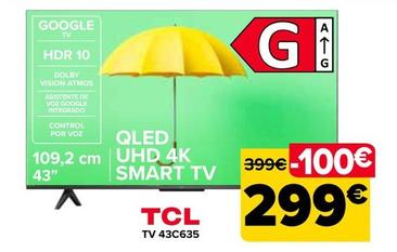 Oferta de TCL - Tv 43C635 por 299€ en Carrefour