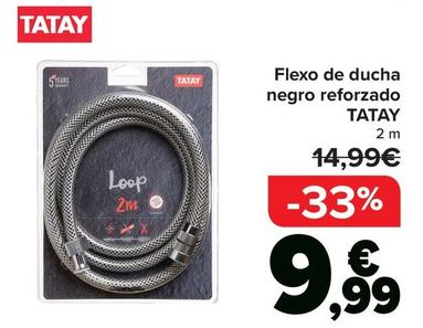 Oferta de Tatay - Flexo De Ducha Negro Reforzado   por 9,99€ en Carrefour