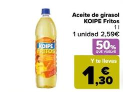 Oferta de Koipe - Aceite De Girasol Fritos por 2,59€ en Carrefour