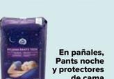 Oferta de Carrefour - En Pañales  Pants Noche  Y Protectores  De Cama   en Carrefour