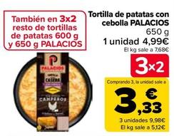 Oferta de Palacios - Tortilla De Patatas Con Cebolla  por 4,99€ en Carrefour