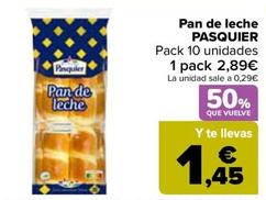 Oferta de Pasquier - Pan De Leche por 2,89€ en Carrefour