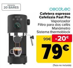 Oferta de Cecotec - Cafetera Espresso Cafelizzia Fast Pro por 79€ en Carrefour