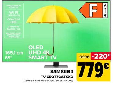 Oferta de Samsung - Tv 65Q77Catxxc por 779€ en Carrefour