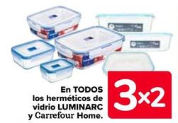 Oferta de Carrefour - En Todos Los Hermeticos De Vidrio Luminarc Y Home en Carrefour
