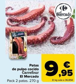 Oferta de Carrefour - Patas De Pulpo Cocido por 9,95€ en Carrefour