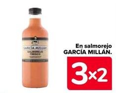Oferta de Garcia Millan - En Salmorejo en Carrefour