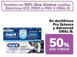 Oferta de Oral B - En Dentifricos Pro Science Y Advanced en Carrefour