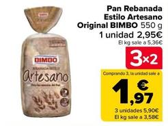 Oferta de Bimbo - Pan Rebanada Estilo Artesano Original por 2,95€ en Carrefour